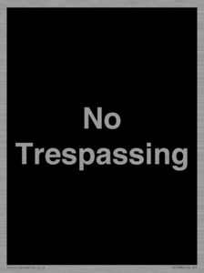 No Trespassing